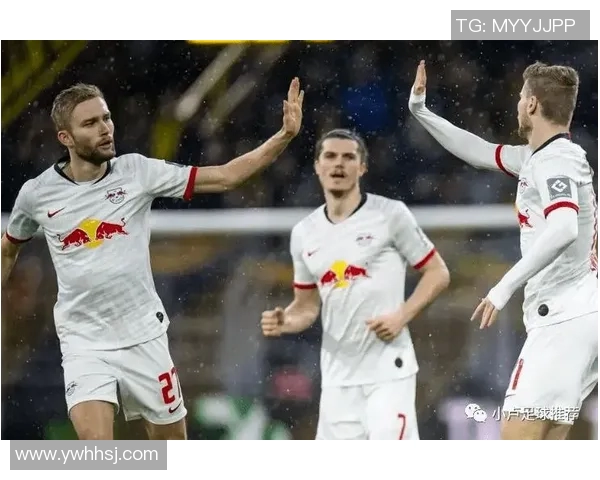 莱比锡红牛后防稳固，领跑积分榜